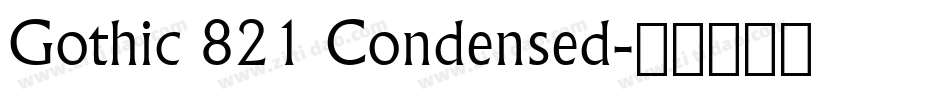 Gothic 821 Condensed字体转换